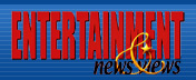 Entertainment News & Views
